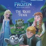 The Right Track (Disney Frozen: Northern Lights) (Step into Reading)