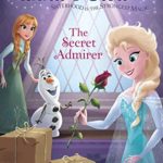 Anna & Elsa #7: The Secret Admirer (Disney Frozen) (A Stepping Stone Book(TM))