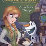 Anna & Elsa #9: Anna Takes Charge (Disney Frozen) (A Stepping Stone Book(TM))
