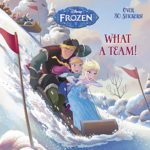 What a Team! (Disney Frozen) (Pictureback(R))