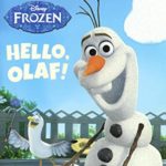 Hello, Olaf! (Turtleback School & Library Binding Edition) (Disney Frozen Step into Reading 1)