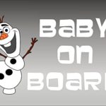 Frozen Olaf, Disney Baby on Board, decal, vinyl, sticker, graphic