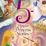 Disney Princess 5-Minute Princess Stories (5-Minute Stories)