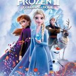 Frozen II Coloring Book: Great Coloring Book for Kids and Any Fan of Frozen 2