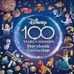 Disney 100 Years of Wonder Storybook Collection